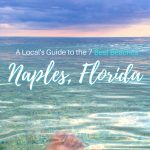 A Local's Guide To The 7 Best Beaches In Naples, Florida   Naples Florida Beaches Map