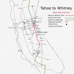 Lake Tahoe To Mount Whitney On A Map   Tahoe City California Map