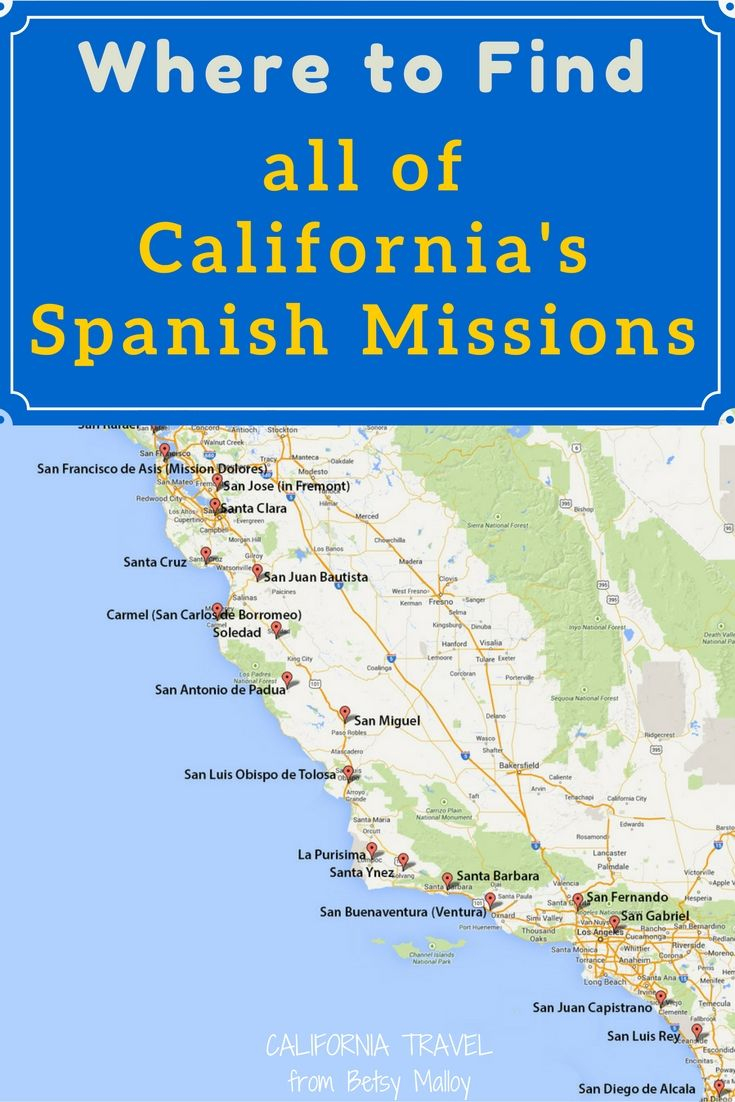 On A Mission? Map Of California&amp;#039;s Historic Spanish Missions In 2019 - California Missions Map